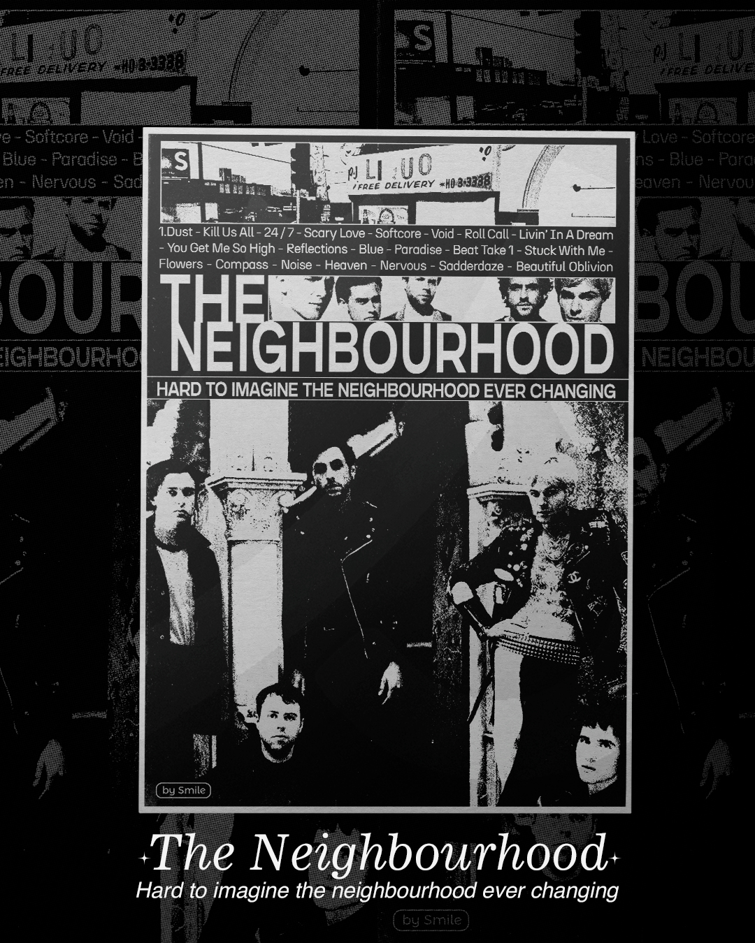THE NEIGHBOURHOOD - HARD TO IMAGINE THE NEIGHBOURHOOD EVER CHANGING